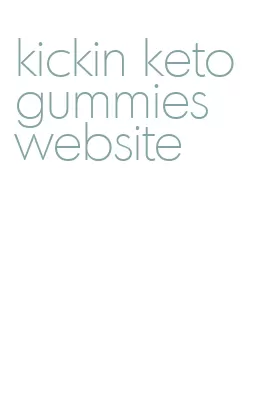 kickin keto gummies website