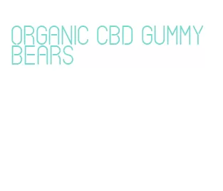 organic cbd gummy bears