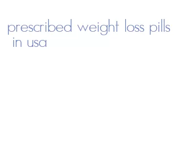 prescribed weight loss pills in usa
