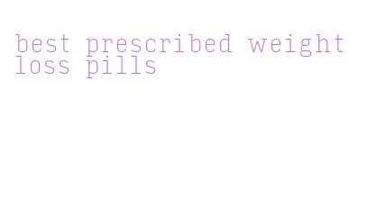 best prescribed weight loss pills