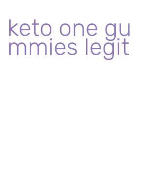 keto one gummies legit