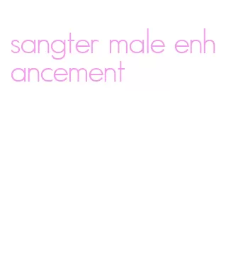sangter male enhancement