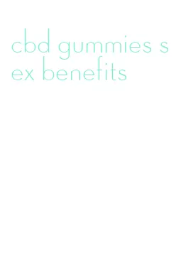 cbd gummies sex benefits