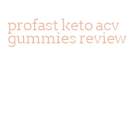 profast keto acv gummies review