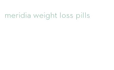 meridia weight loss pills