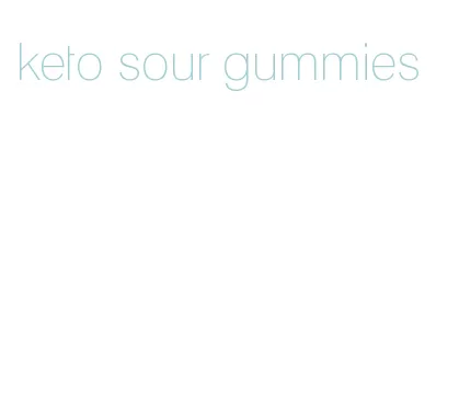 keto sour gummies