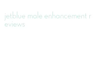 jetblue male enhancement reviews