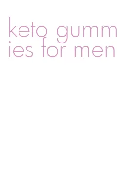 keto gummies for men