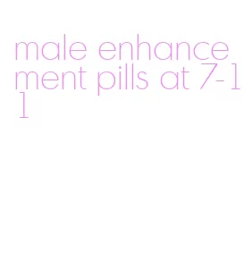 male enhancement pills at 7-11