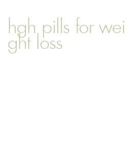 hgh pills for weight loss