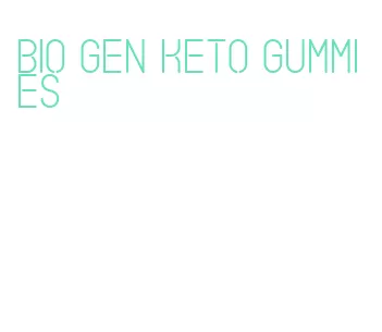 bio gen keto gummies
