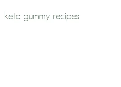 keto gummy recipes