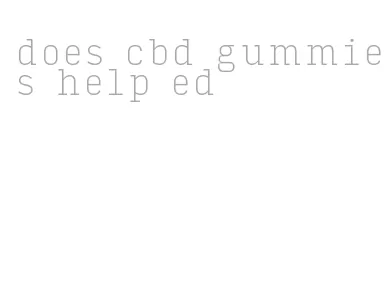 does cbd gummies help ed