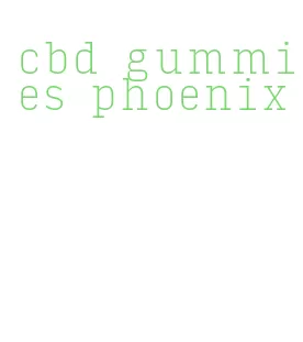cbd gummies phoenix