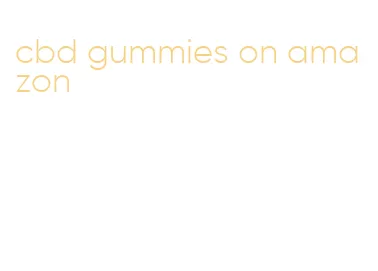 cbd gummies on amazon
