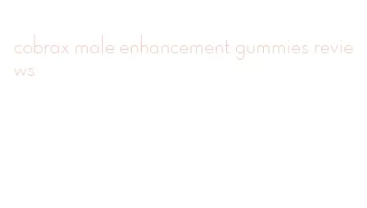 cobrax male enhancement gummies reviews