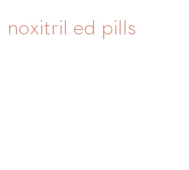 noxitril ed pills