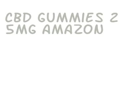 cbd gummies 25mg amazon