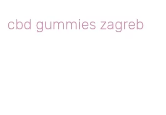 cbd gummies zagreb