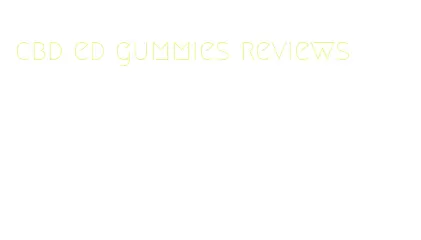 cbd ed gummies reviews