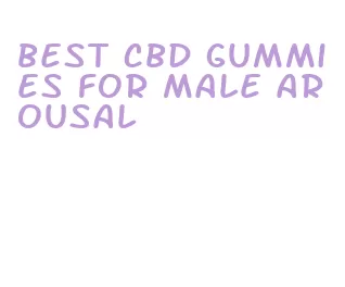 best cbd gummies for male arousal