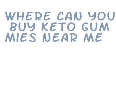 where can you buy keto gummies near me