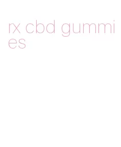 rx cbd gummies
