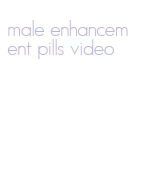 male enhancement pills video
