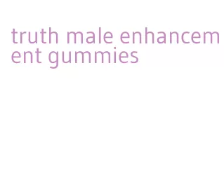 truth male enhancement gummies