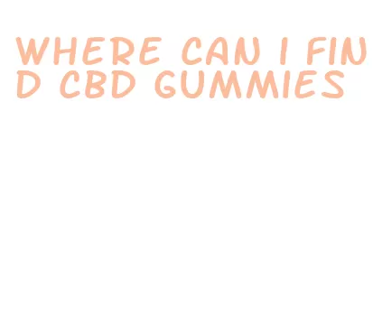 where can i find cbd gummies