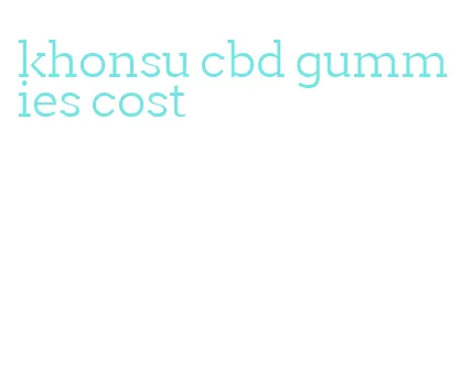 khonsu cbd gummies cost