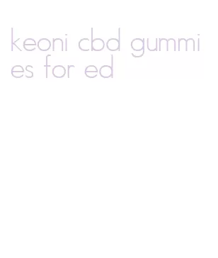 keoni cbd gummies for ed