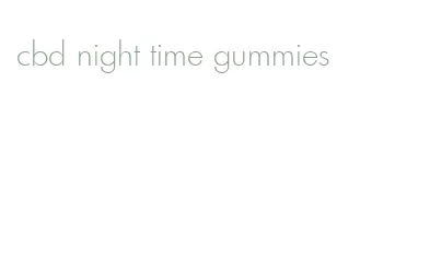 cbd night time gummies