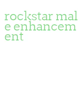 rockstar male enhancement