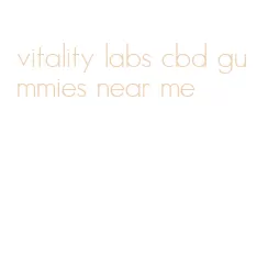 vitality labs cbd gummies near me