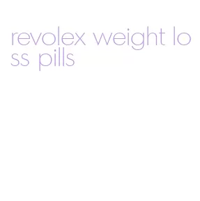 revolex weight loss pills