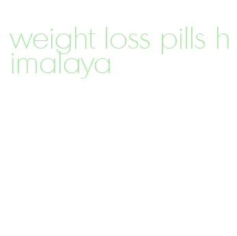 weight loss pills himalaya