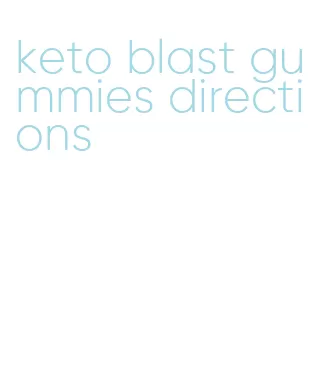 keto blast gummies directions