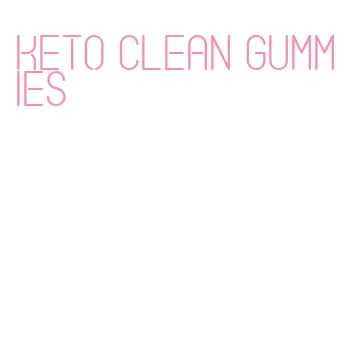 keto clean gummies