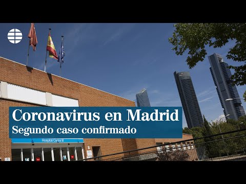 Coronavirus, última hora Segundo caso de confirmado en Madrid