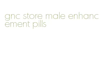 gnc store male enhancement pills