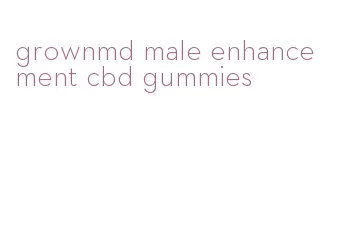 grownmd male enhancement cbd gummies
