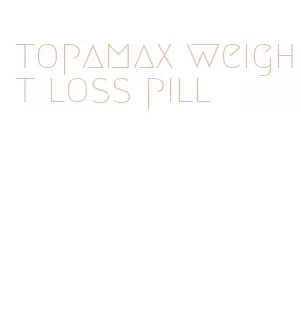 topamax weight loss pill