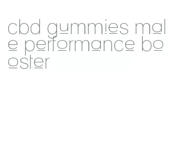 cbd gummies male performance booster
