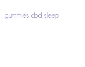 gummies cbd sleep