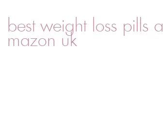 best weight loss pills amazon uk