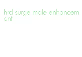 hrd surge male enhancement