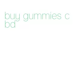 buy gummies cbd
