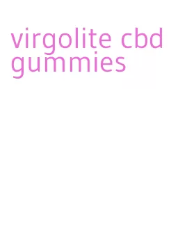 virgolite cbd gummies