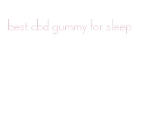 best cbd gummy for sleep
